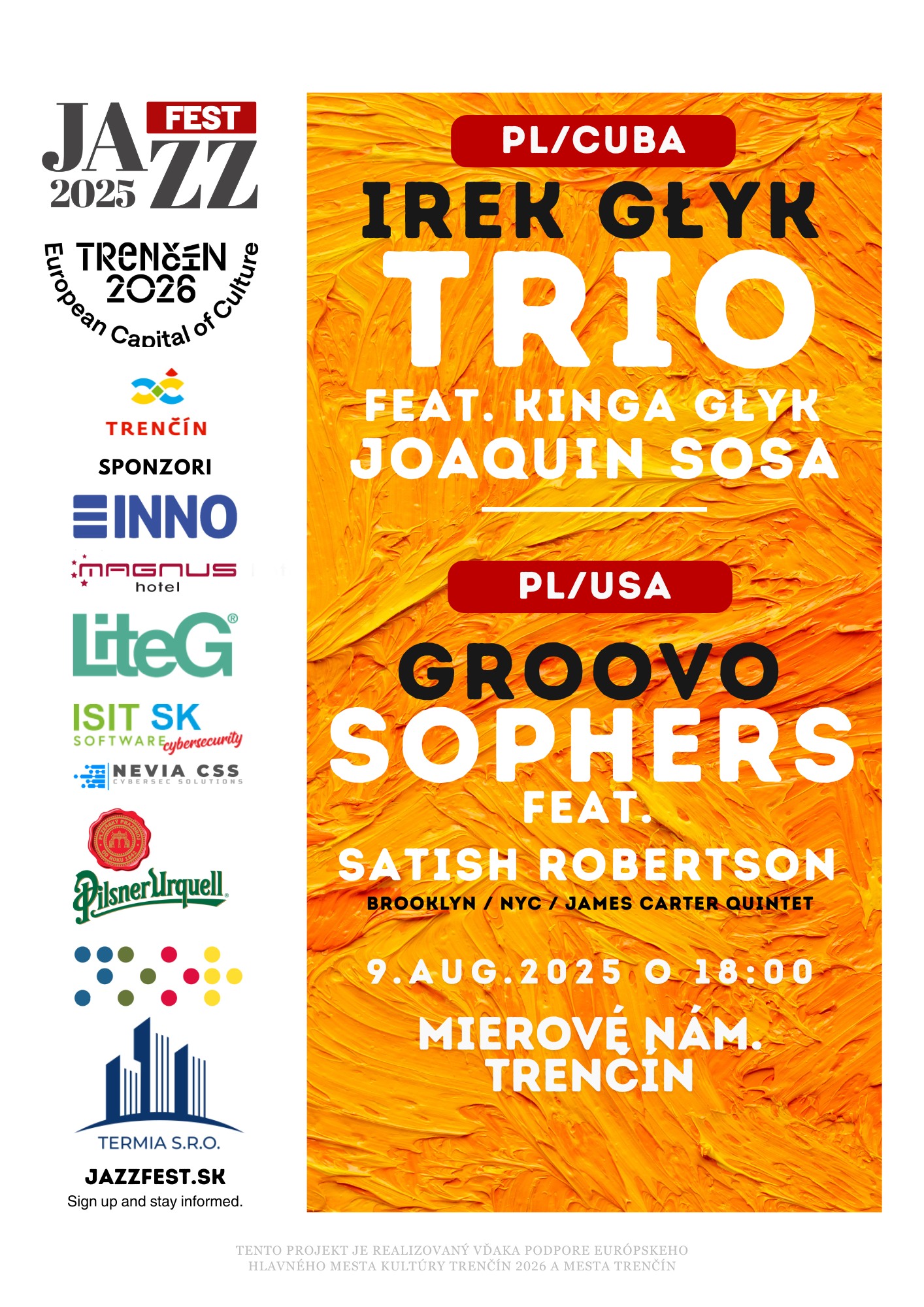 IREK GŁYK TRIO ft. Kinga Głyk & Joaquin Sosa (PL,CUB), Groovosophers (USA,PL) — JazzFest Trenčín