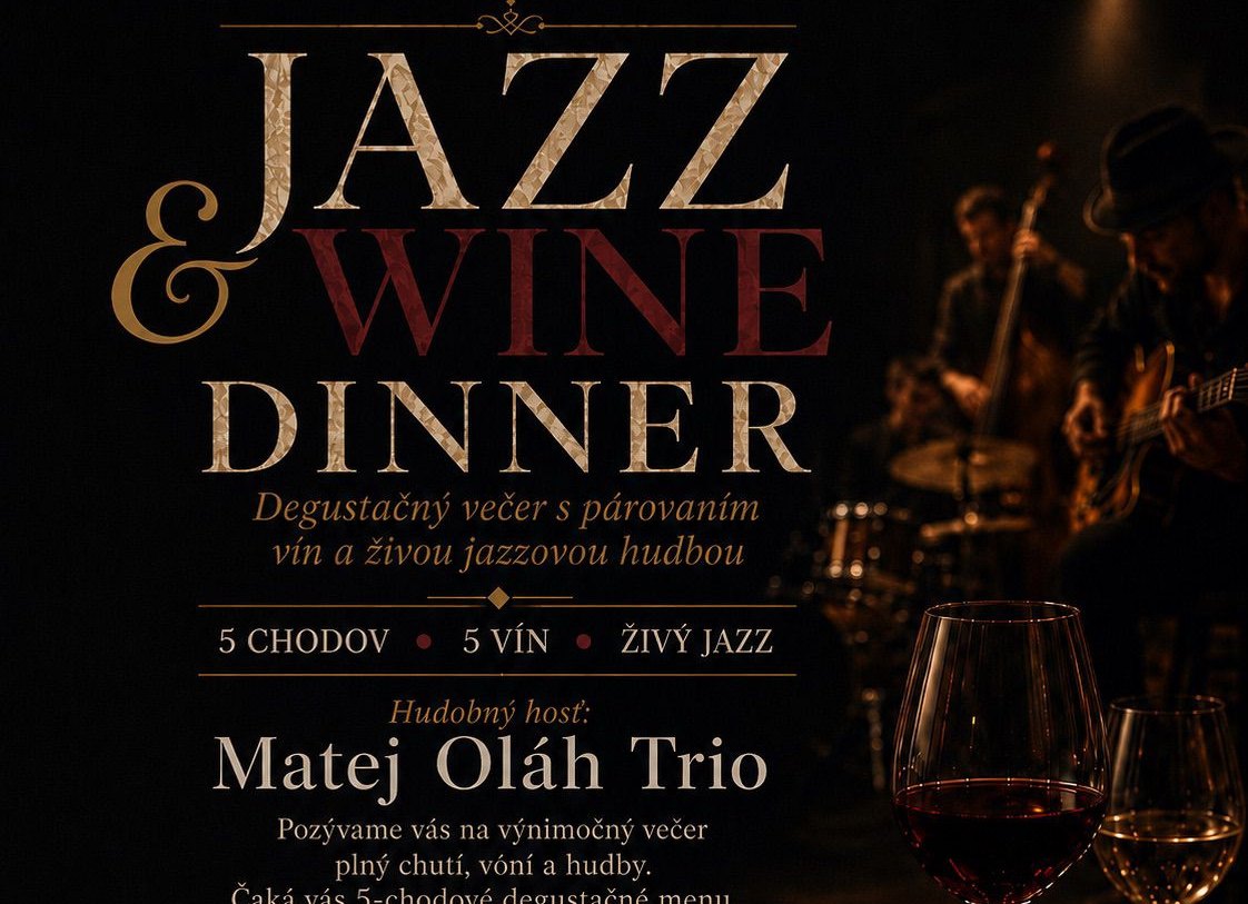 JazzFest 2026 — Jazz & Wine Dinner / Matej Oláh Trio