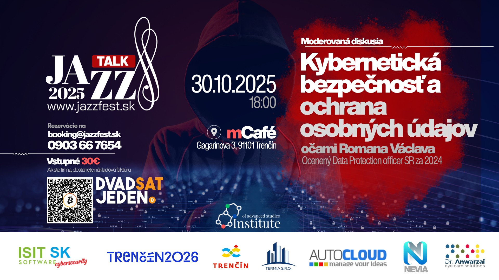 JazzTalk 2025 - Kybernetická bezpečnosť očami Romana Václava (DPO roka 2024) — JazzFest Trenčín